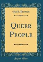 Queer People (Classic Reprint) 0265641039 Book Cover
