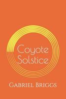 Coyote Solstice 1731164548 Book Cover