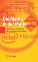 Die Marke in der Marke: Bedeutung und Macht des Ingredient Branding 3540300570 Book Cover