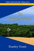 The Kingdom Parables (The Kingdom Trilogy) B08JF5M63T Book Cover