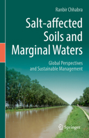 Salt-Affected Soils and Marginal Waters: Global Perspectives and Sustainable Management 3030784347 Book Cover