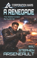 A Renegade: B08SHDCXQ4 Book Cover