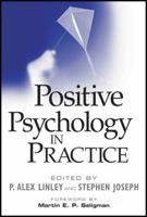 Positive Psychology in Practice 0471459062 Book Cover