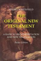 The Original New Testament: Pocket Edition 1542995248 Book Cover