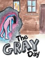 The Gray Day 148971281X Book Cover