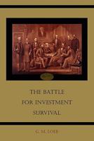 The Battle for Investment Survival (A Marketplace Book)
