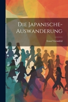 Die Japanische-auswanderung 1022567241 Book Cover