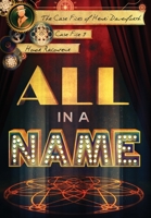 All in a Name 1088103693 Book Cover