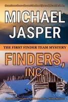 Finders, Inc. (The Finder Team Book 1) 0692309365 Book Cover
