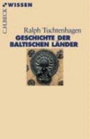 Geschichte der baltischen Länder 3406508553 Book Cover