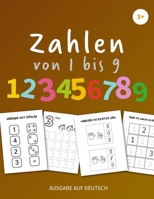 Zahlen von 1 bis 9: Die Zahlen von 1 bis 9 mit spielerischen Aktivitäten lernen – ab 3 Jahren (German Edition) B0G63XS1MM Book Cover