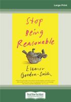 Stop Being Reasonable: 0369306988 Book Cover