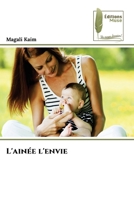 L'ainée l'envie (French Edition) 6207816749 Book Cover