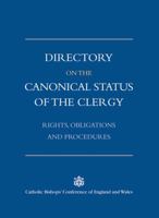 Directory on the Canonical Status of the Clergy: Rights, Obligations and Procedures 1860825761 Book Cover