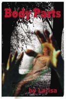 Body Parts 0976076926 Book Cover