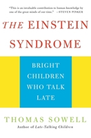 The Einstein Syndrome: Bright Children Who Talk Late 046508141X Book Cover