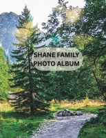 SHANE FAMILY PHOTO ALBUM (Roots and Resilience) B0GR9KS2R6 Book Cover