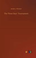 The Three Days´ Tournament 1120206103 Book Cover