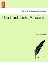 The Lost Link: A Novel V2 1241379904 Book Cover