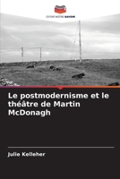 Le postmodernisme et le théâtre de Martin McDonagh (French Edition) 6208993016 Book Cover