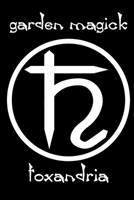 Garden Magick - Winter 2020-2021 B08STXFP3L Book Cover