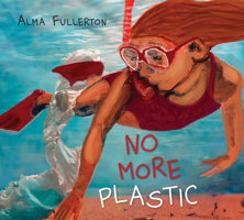 No More Plastic 1772781134 Book Cover