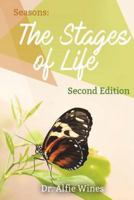 Seasons: The Stages of Life 0999100815 Book Cover