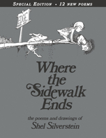 Where the Sidewalk Ends: The Poems and Drawings of Shel Silverstein 0590134698 Book Cover