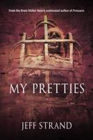 My Pretties 107209777X Book Cover