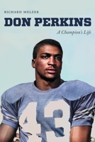 Don Perkins: A Champion's Life 0826364977 Book Cover