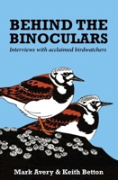 Behind the Binoculars 1784270504 Book Cover