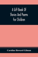 A Gift Book of Stories and Poems for Children 9354367569 Book Cover