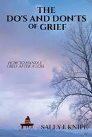 The Do's and Don'ts of Grief 1545643474 Book Cover