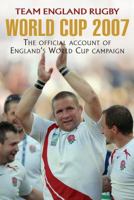 World Cup 2007:  The Official Account of England's World Cup Campaign 0752898442 Book Cover
