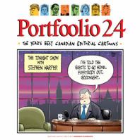 Portfoolio 24: The Year's Best Canadian Editorial Cartoons 1552788989 Book Cover