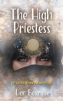 The High Priestess (The Willow's Wake Trilogy) 1039188052 Book Cover