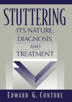 Stuttering: Its Nature, Diagnosis and Treatment 0205319246 Book Cover