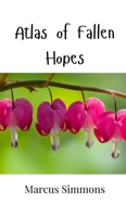 Atlas of Fallen Hopes 9916947341 Book Cover