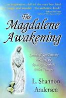 The Magdalene Awakening (N) 0981789412 Book Cover
