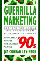 Guerilla Marketing for the Nineties 0395644968 Book Cover