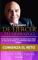 Es Tiempo De ejercer tu Liderazgo B09CRTMCZ4 Book Cover