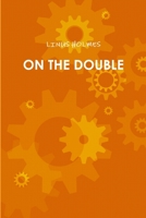 On the Double 1257877992 Book Cover