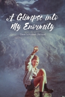 A Glimpse into My Enormity B0DNC979W8 Book Cover