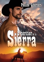 L'héritier de la Sierra (French Edition) B0BF8PR5BQ Book Cover