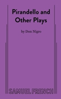 Pirandello and Other Plays 0573709424 Book Cover