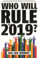 Who Will Rule in 2019? 1868428702 Book Cover