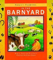 In the Barnyard (Nature's Footprints) 0671688243 Book Cover