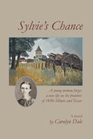 Sylvie's Chance 1734135220 Book Cover