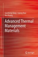 Advanced Thermal Management Materials 1489992545 Book Cover