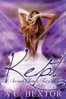 Kept: A Second Chance Fairy Tale 1519792573 Book Cover